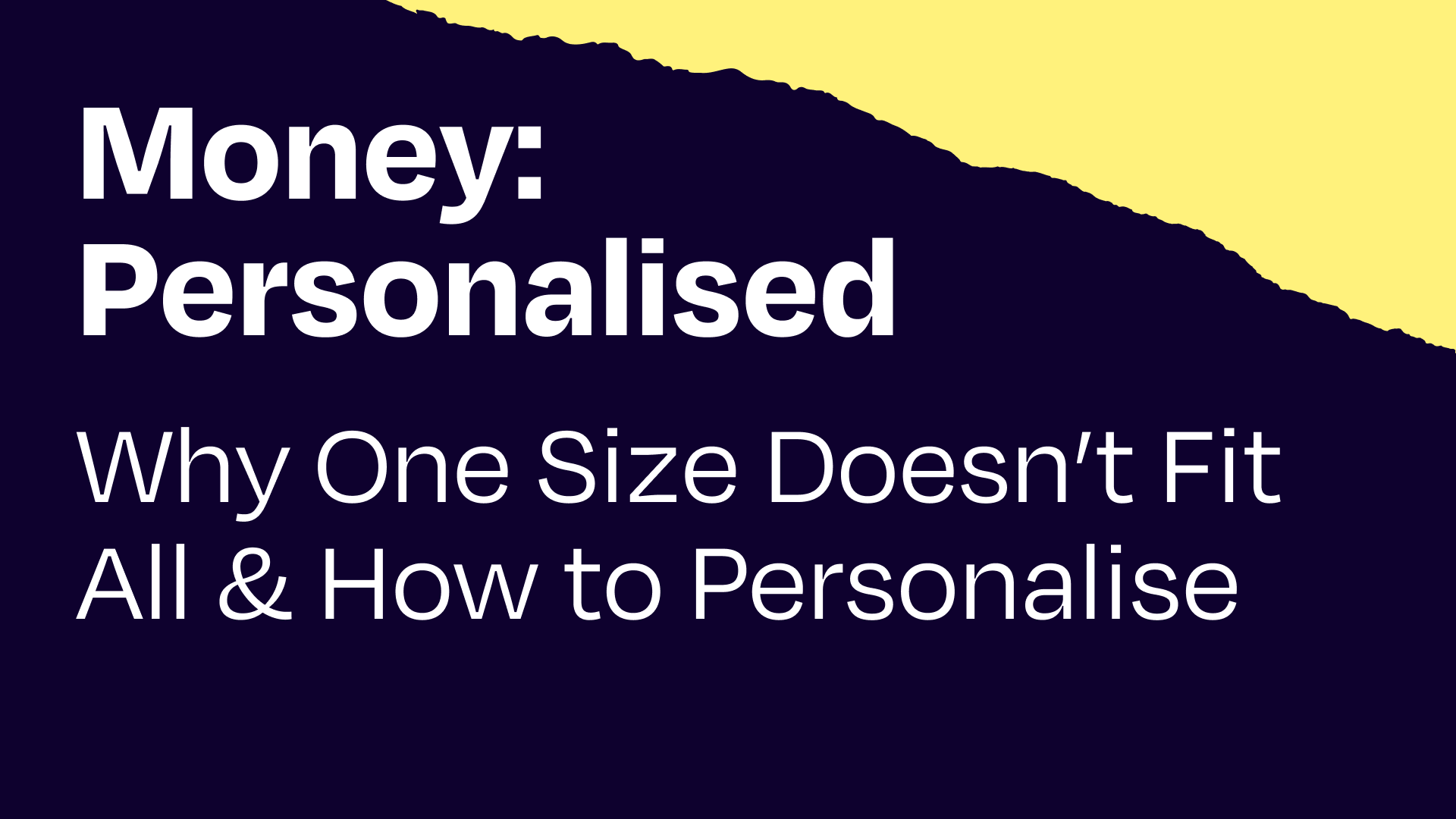 How to create a personalised financial wellbeing strategy