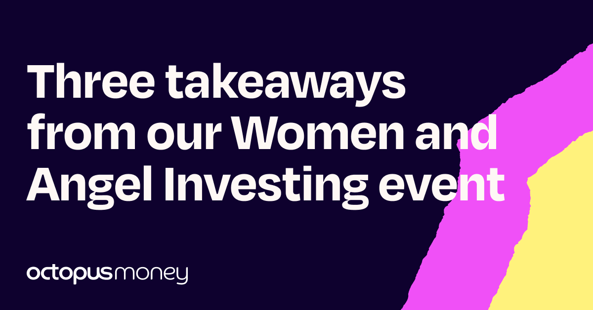Three takeaways from our Mind the Gap: Women and Angel Investing event